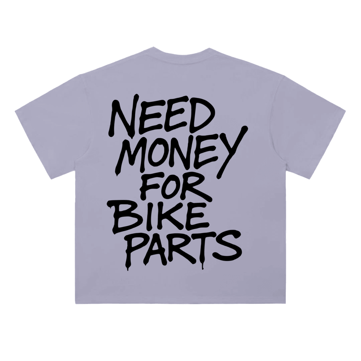 Need Money Tee