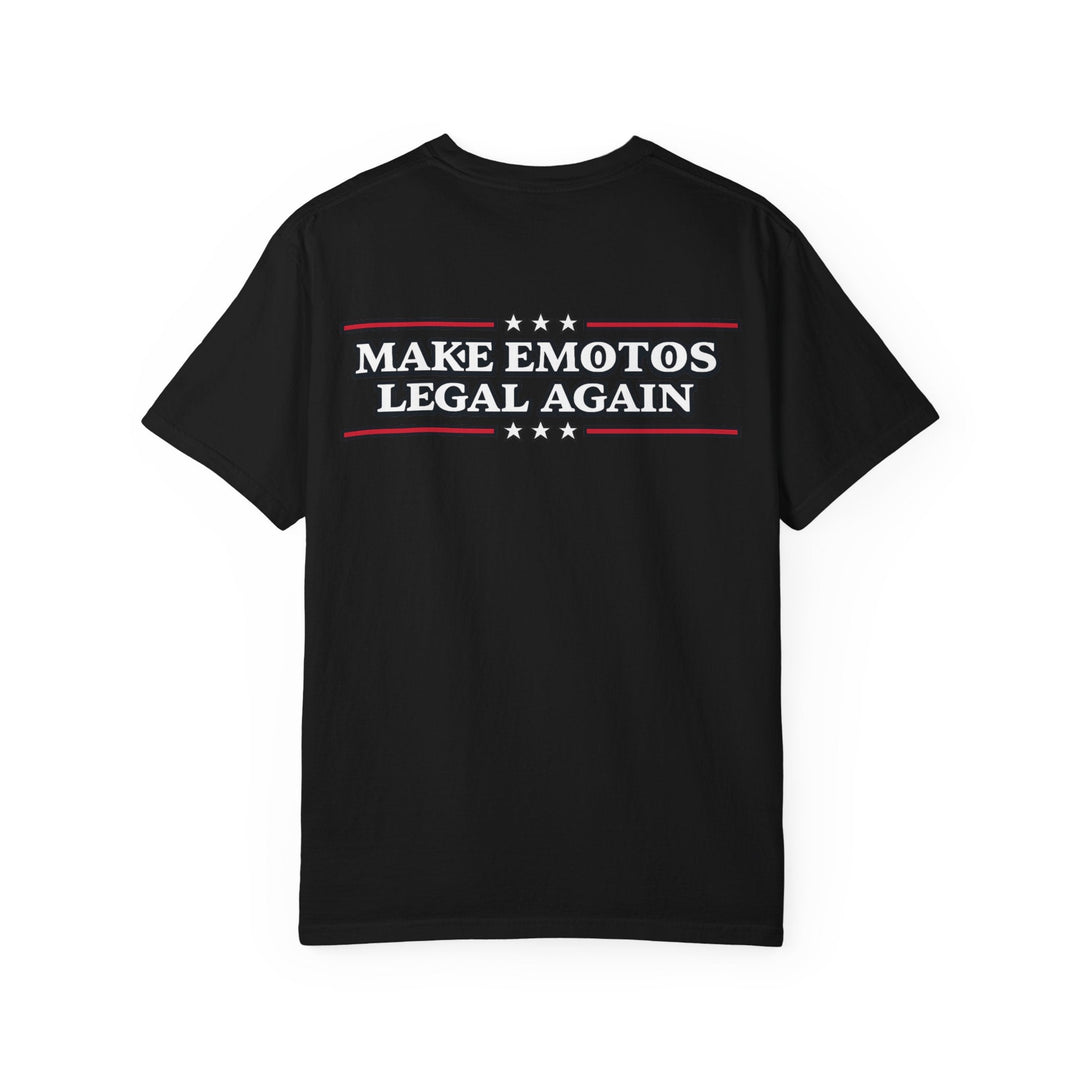 Make Emotos Legal Again Tee